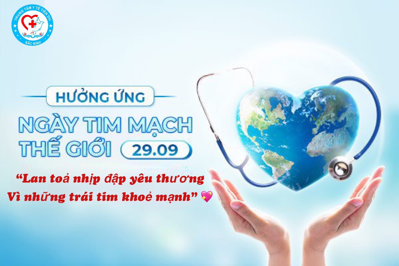 Hưởng ứng Ngày tim mạch Thế giới 29/9/2022